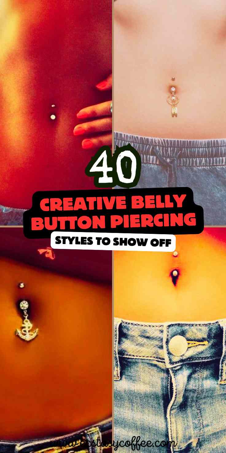 Creative Belly Button Piercing Styles