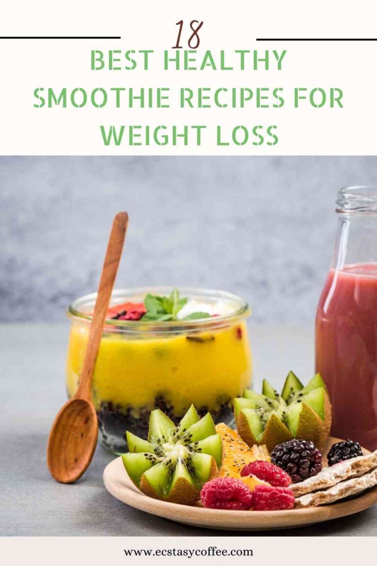 18 Best Healthy Smoothie Recipes For Weight Loss