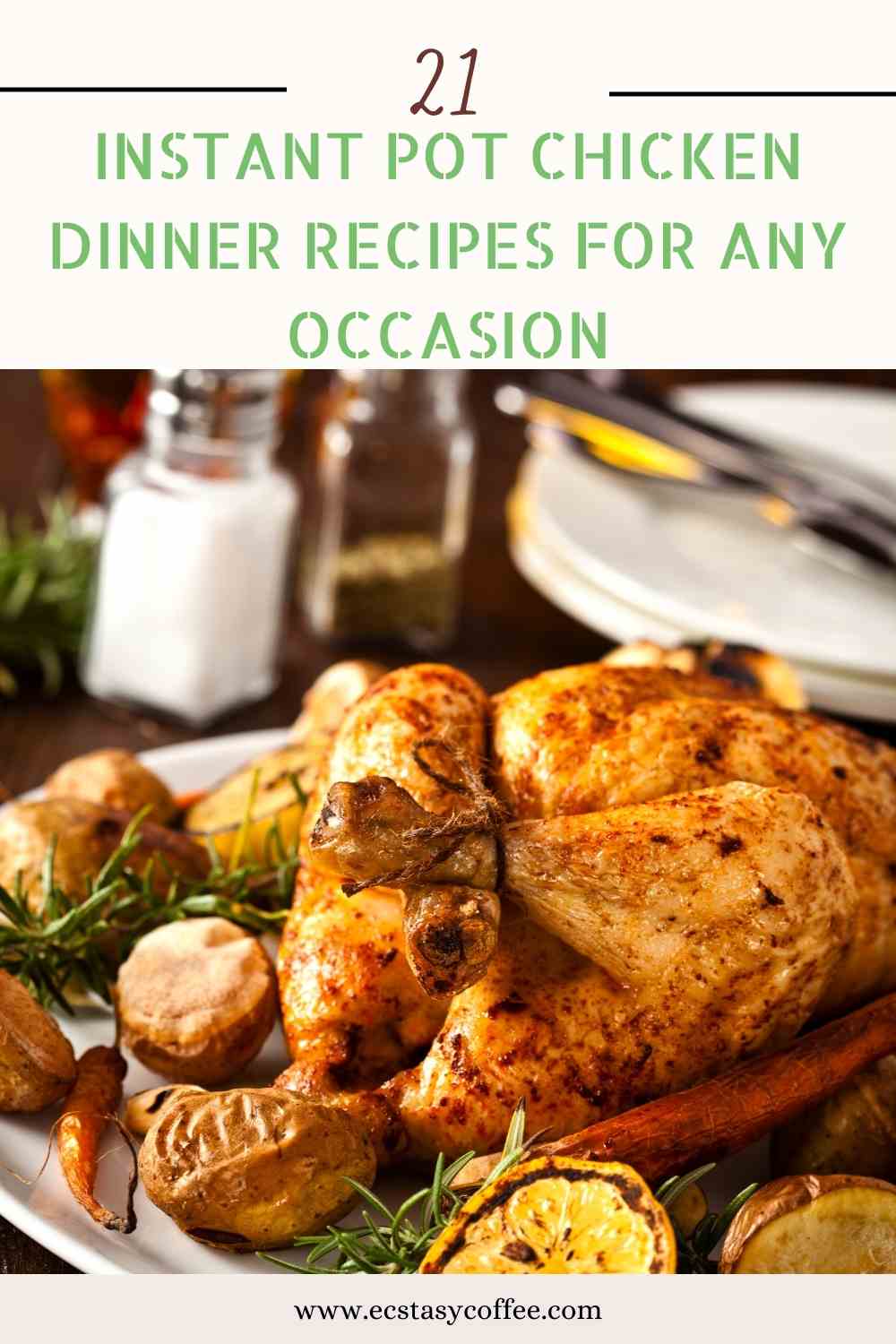 Instant Pot Chicken Dinner Recipes for Any Occasion