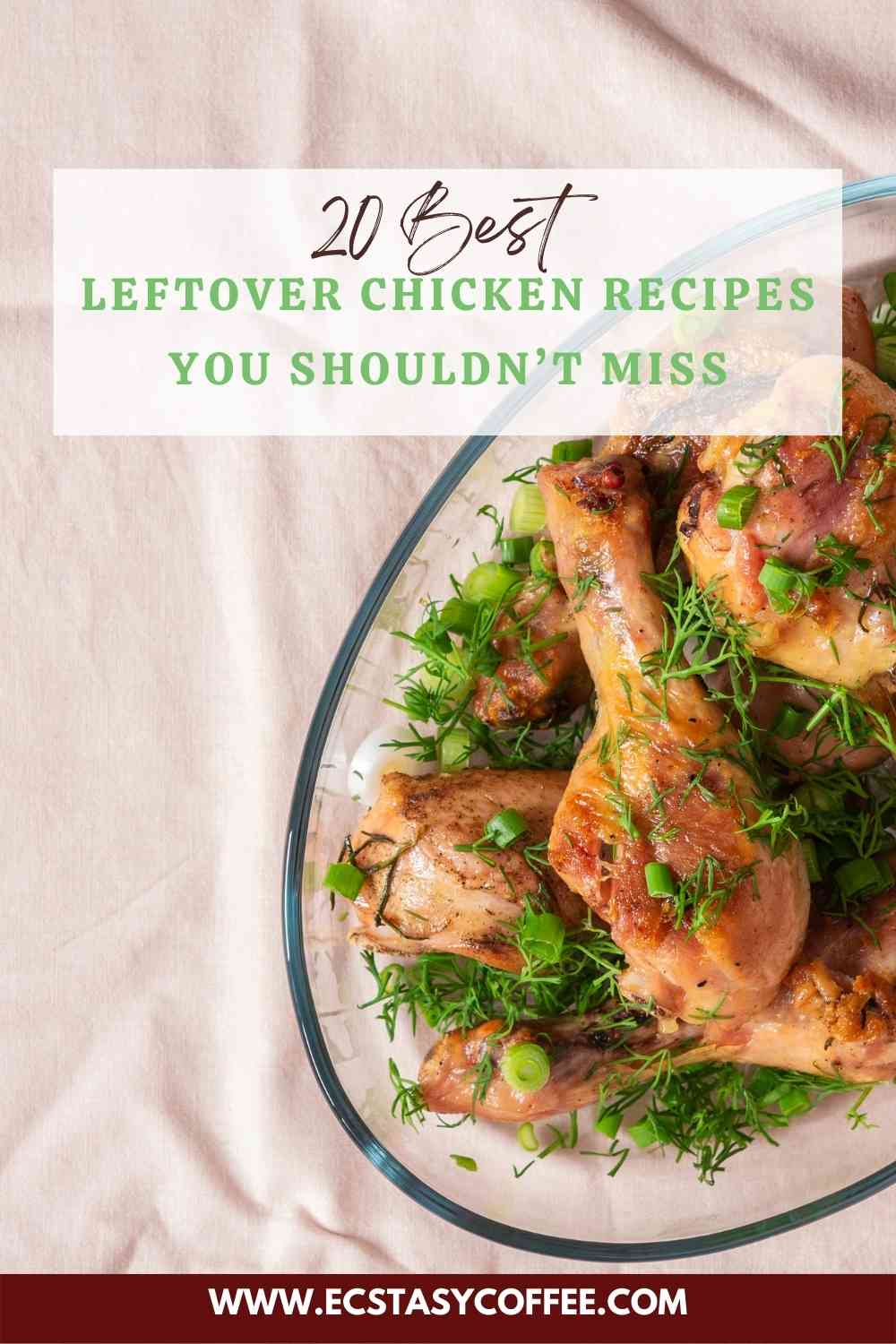 Leftover Chicken Recipes