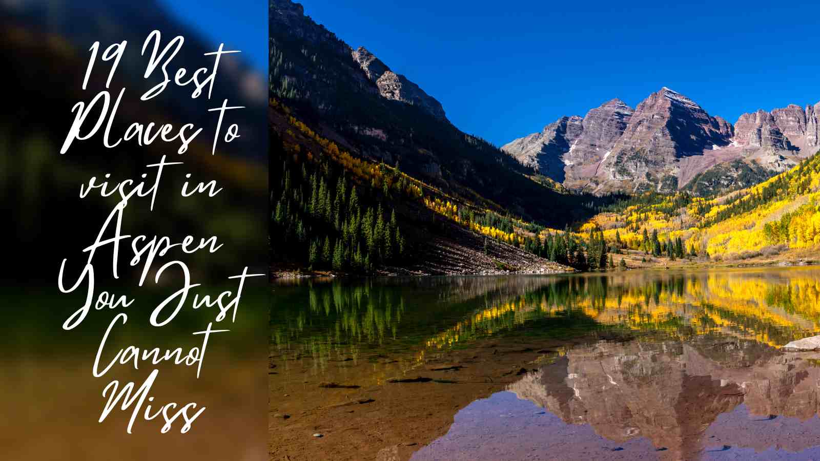 Best Places to visit in Aspen