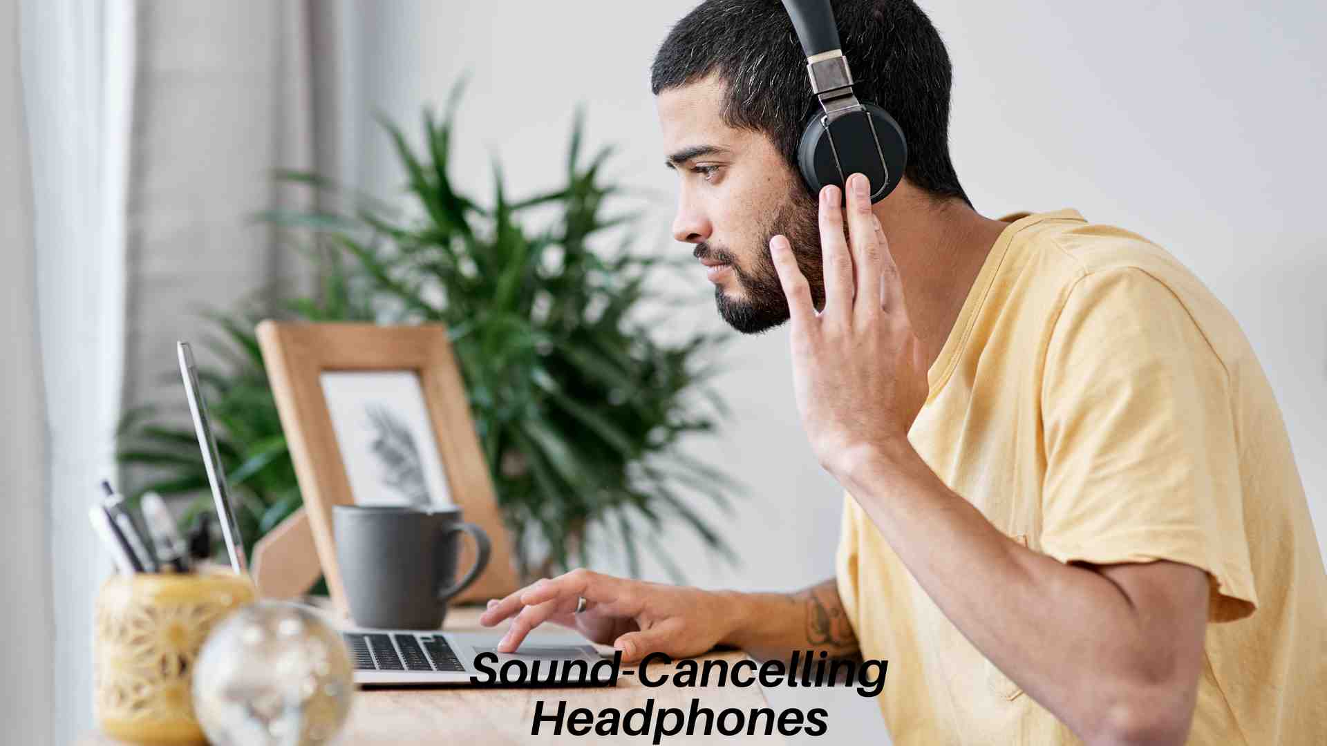 Sound-Cancelling Headphones