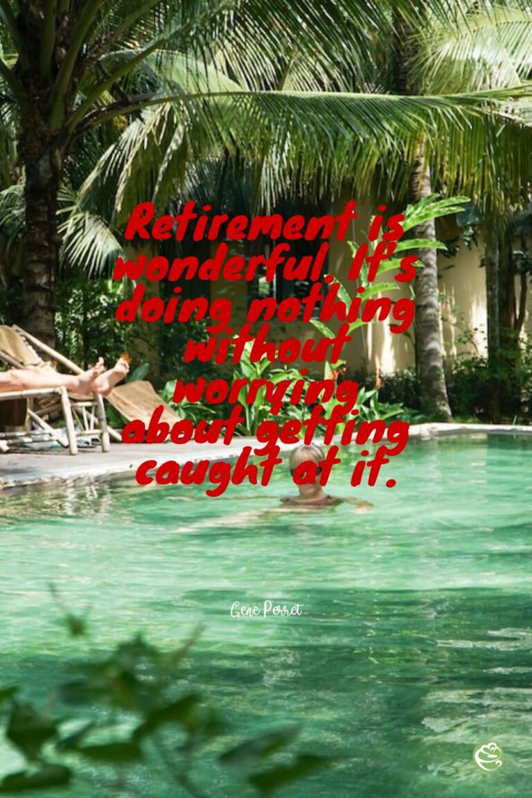 45 Funny Retirement Quotes To Make You Smile 7963