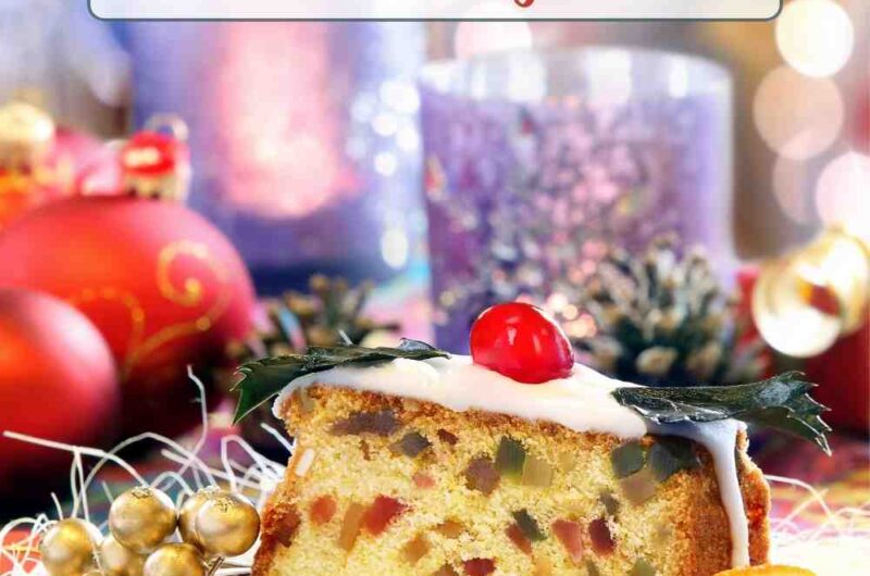 Delicious Christmas Fruitcake Recipes to Rejoice the Holidays