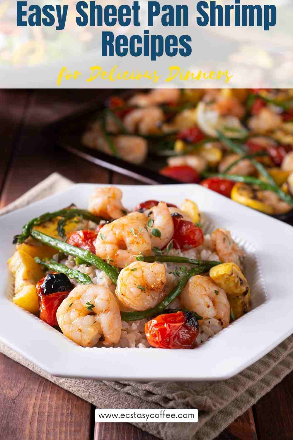 Easy Sheet Pan Shrimp Recipes for Delicious Dinners