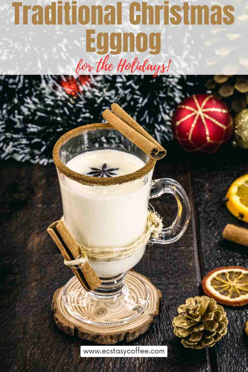 Traditional Christmas Eggnog for the Holidays!