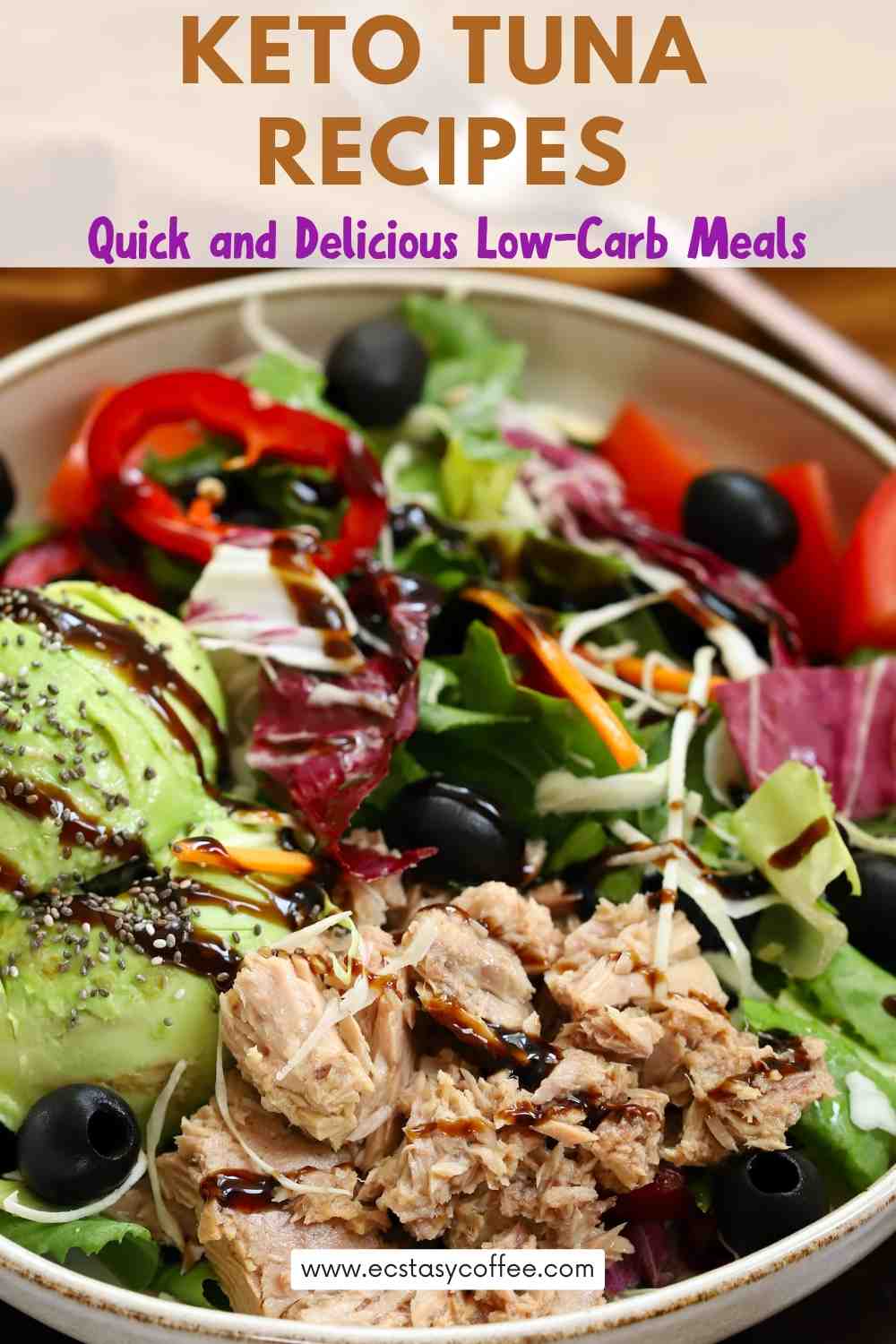 Keto Tuna Recipes: Quick and Delicious Low-Carb Meals