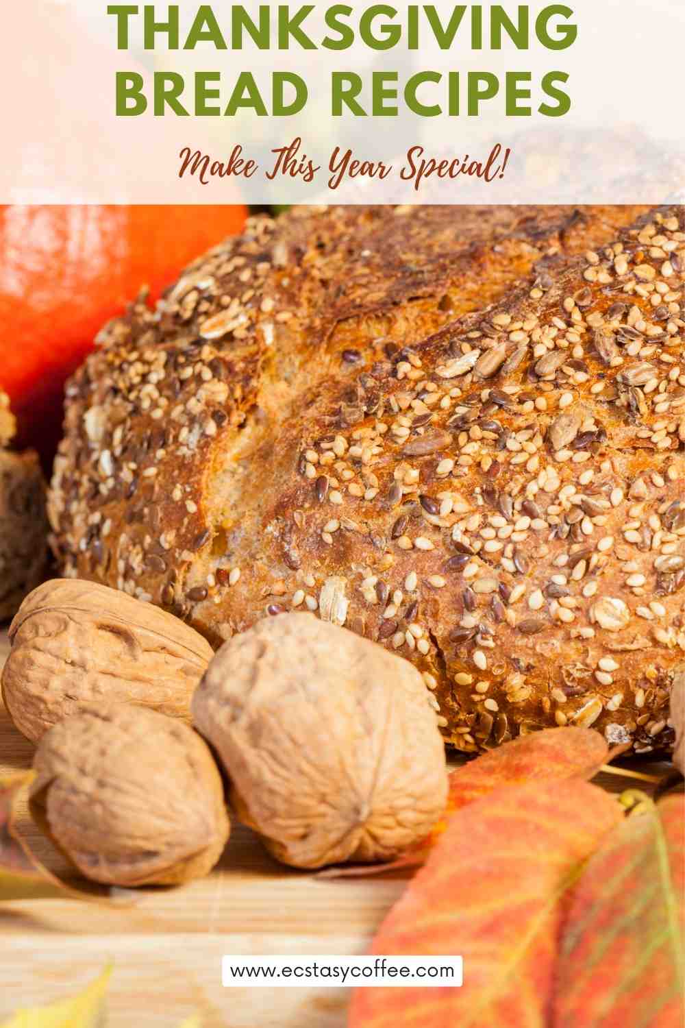 Thanksgiving Bread Recipes