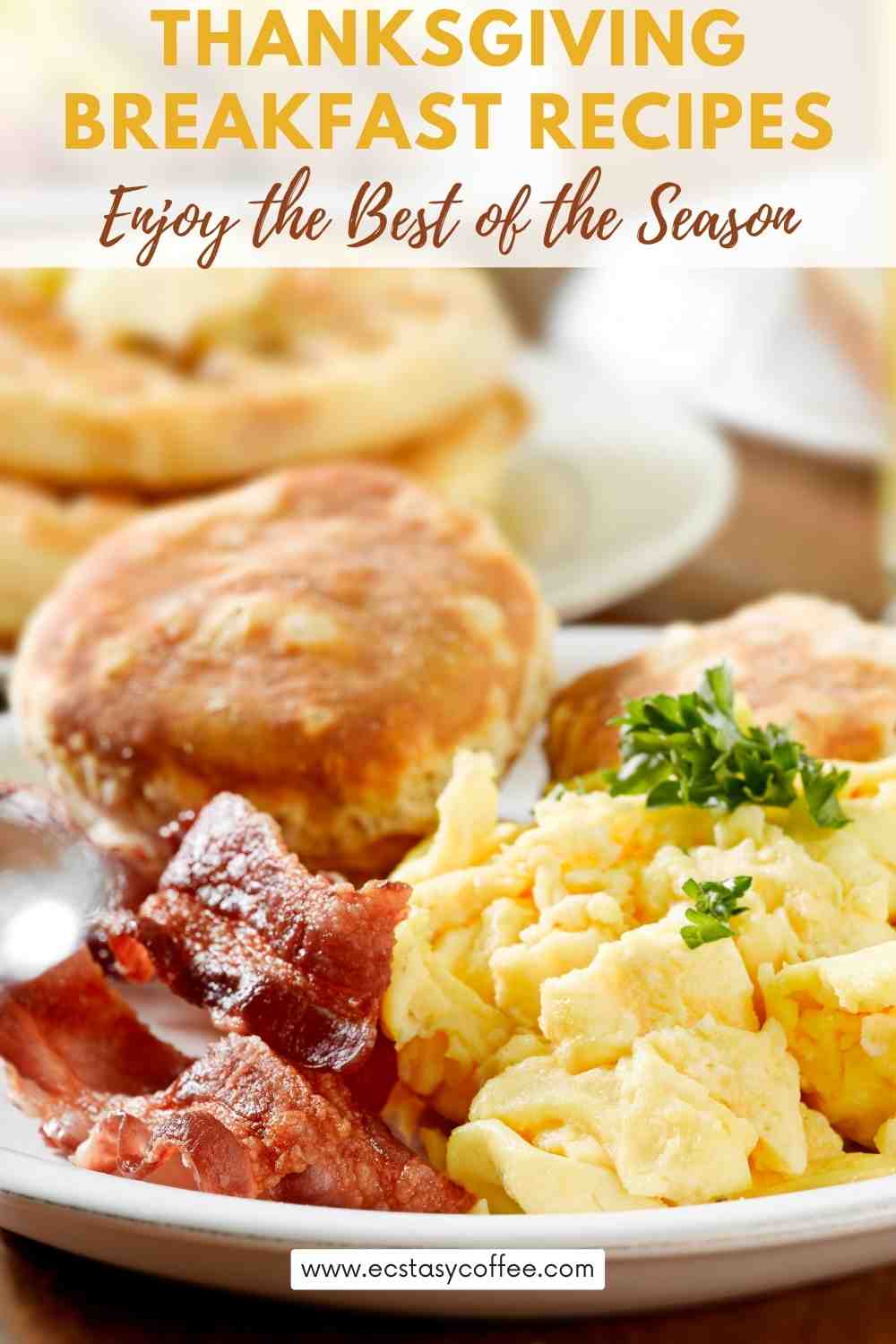 Thanksgiving Breakfast Recipes