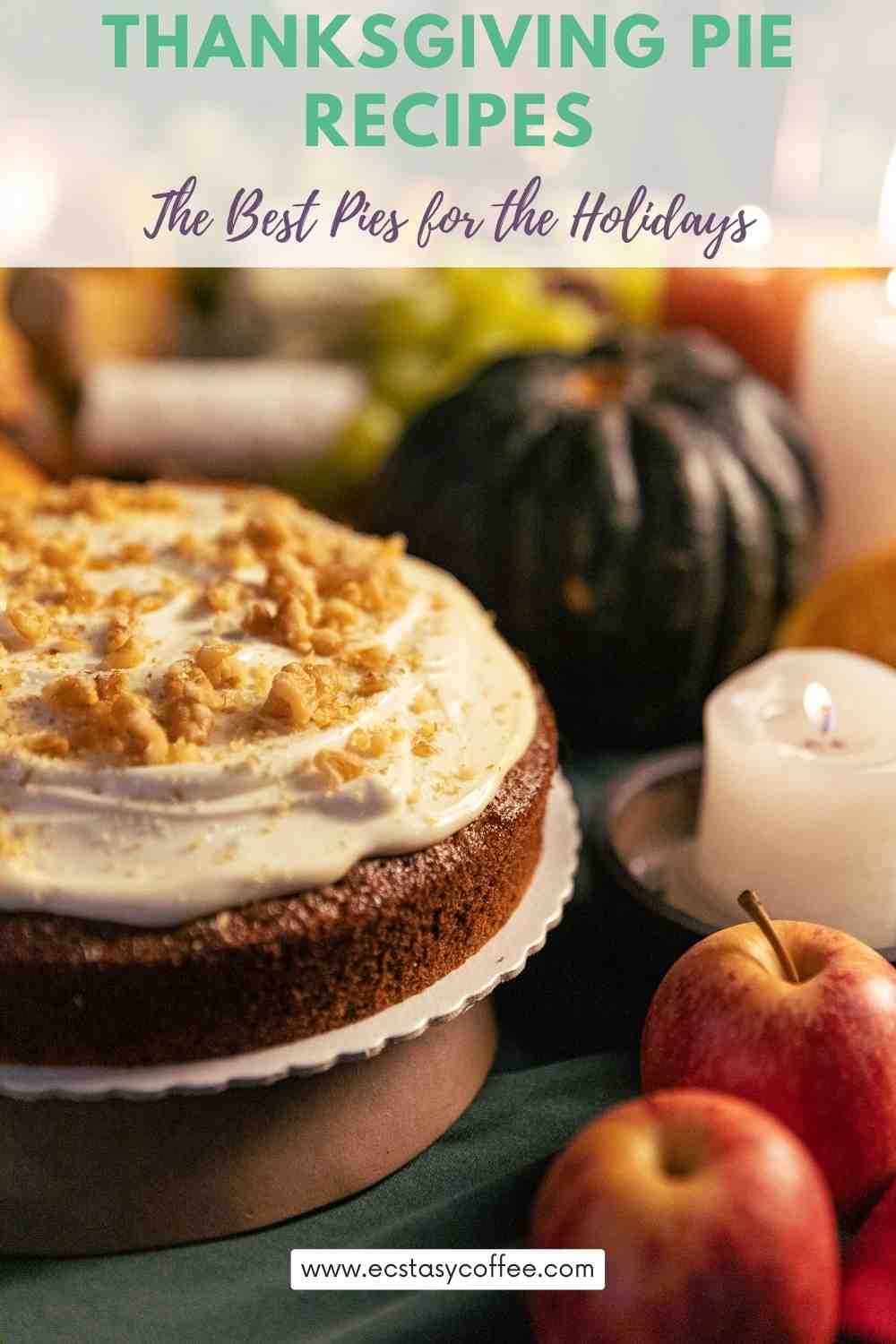 Thanksgiving Pie Recipes The Best Pies For The Holidays