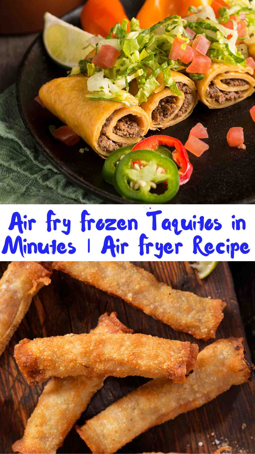 Air Fry Frozen Taquitos in Minutes