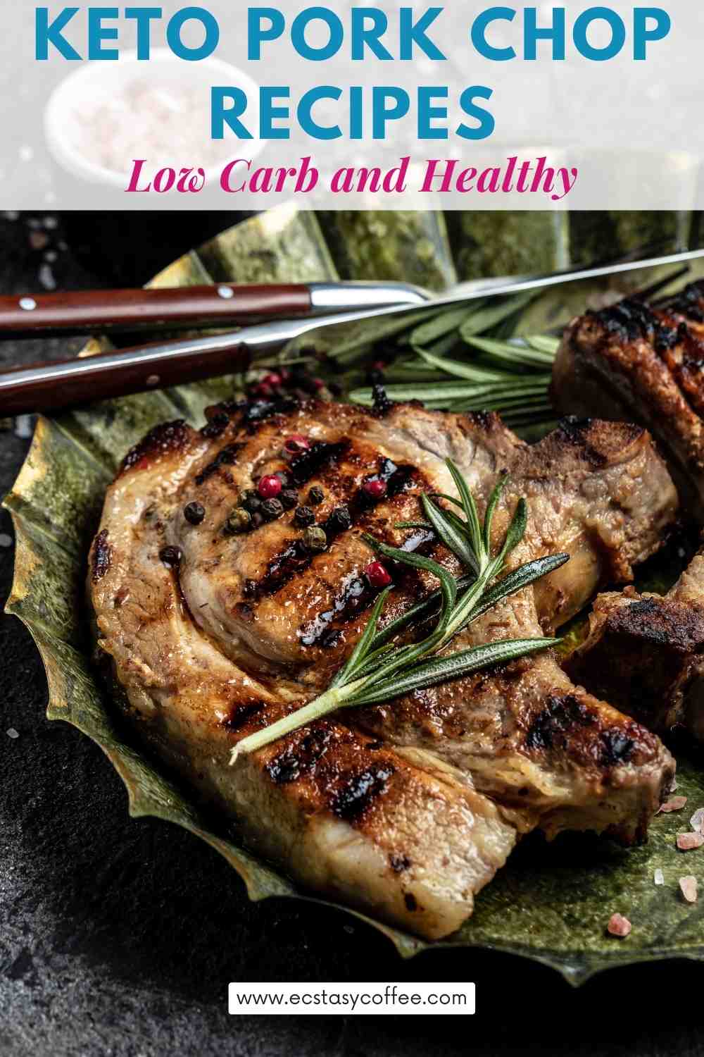 Keto Pork Chop Recipes