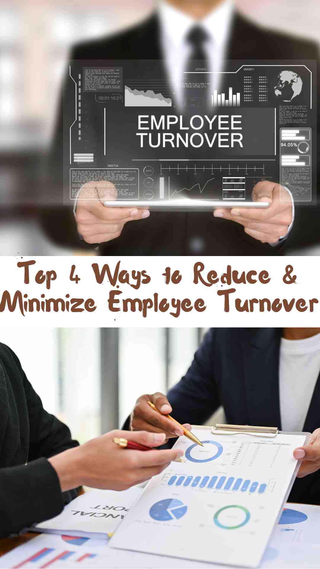 Minimize Employee Turnover