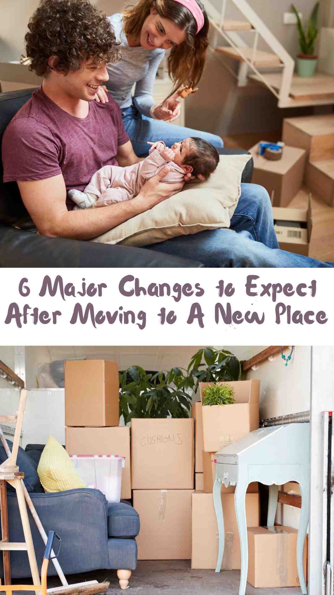 Changes to Expect After Moving to A New Place