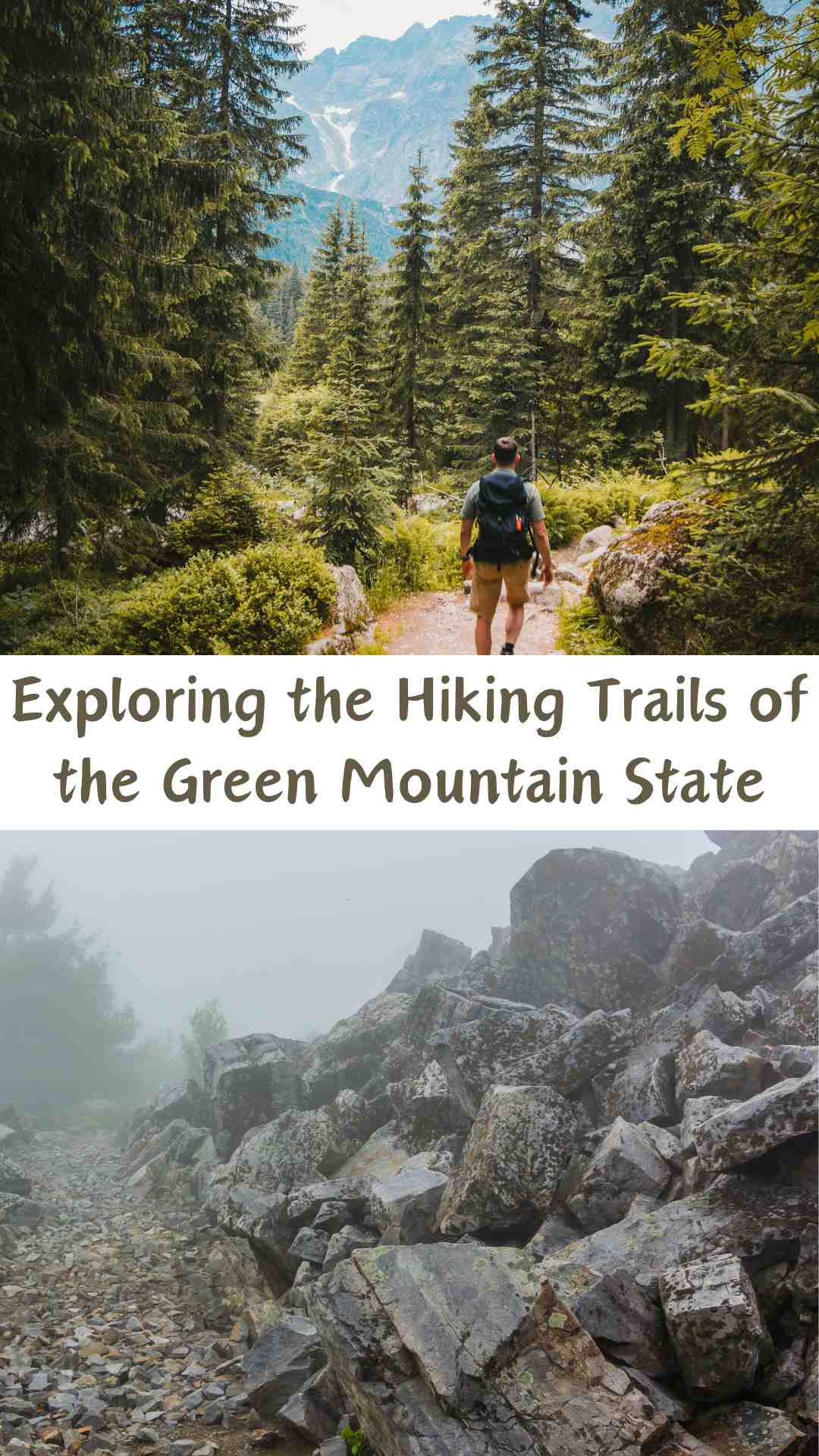 Hiking Trails of the Green Mountain State