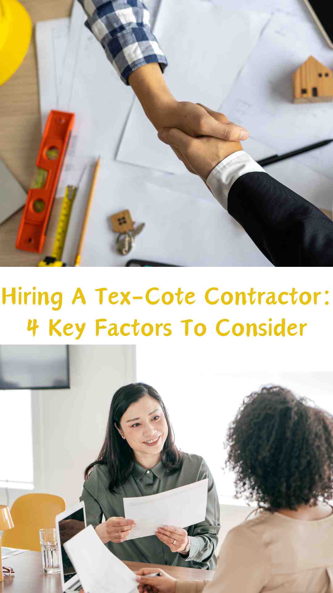 Hiring A Tex-Cote Contractor