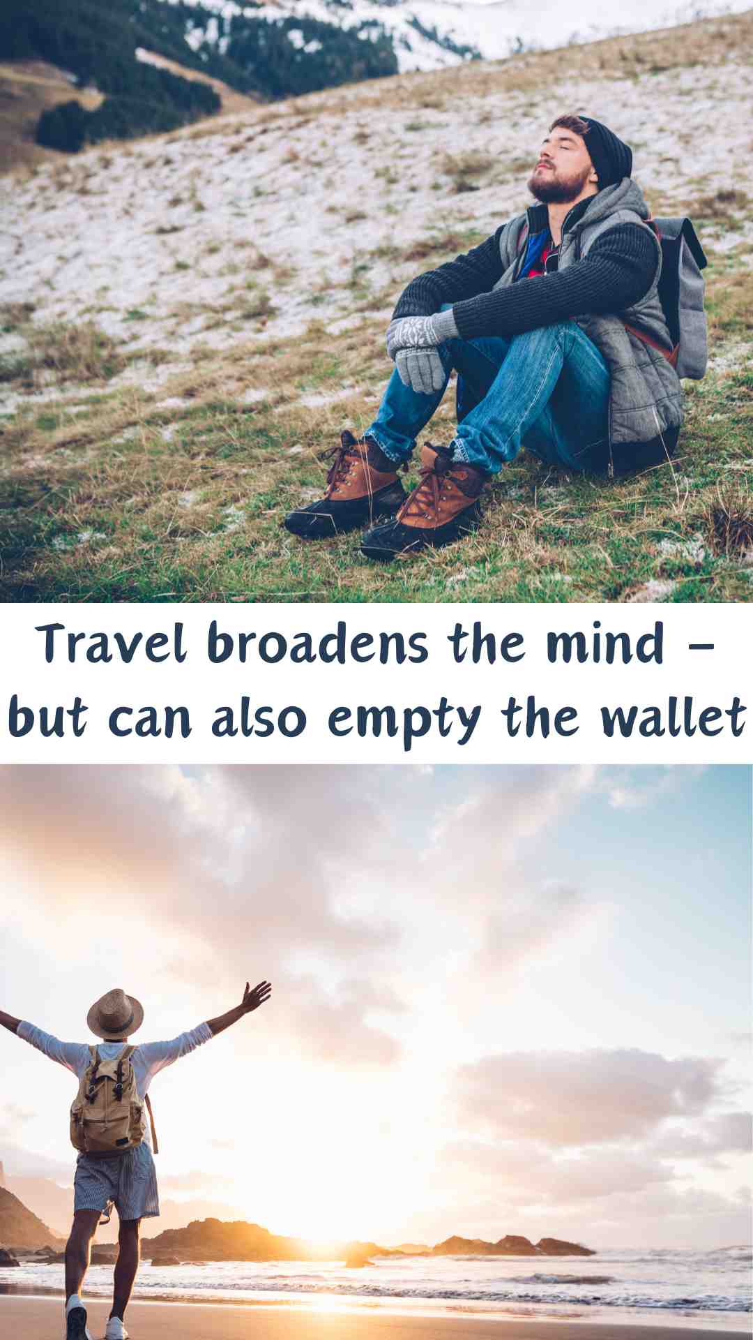 Travel broadens