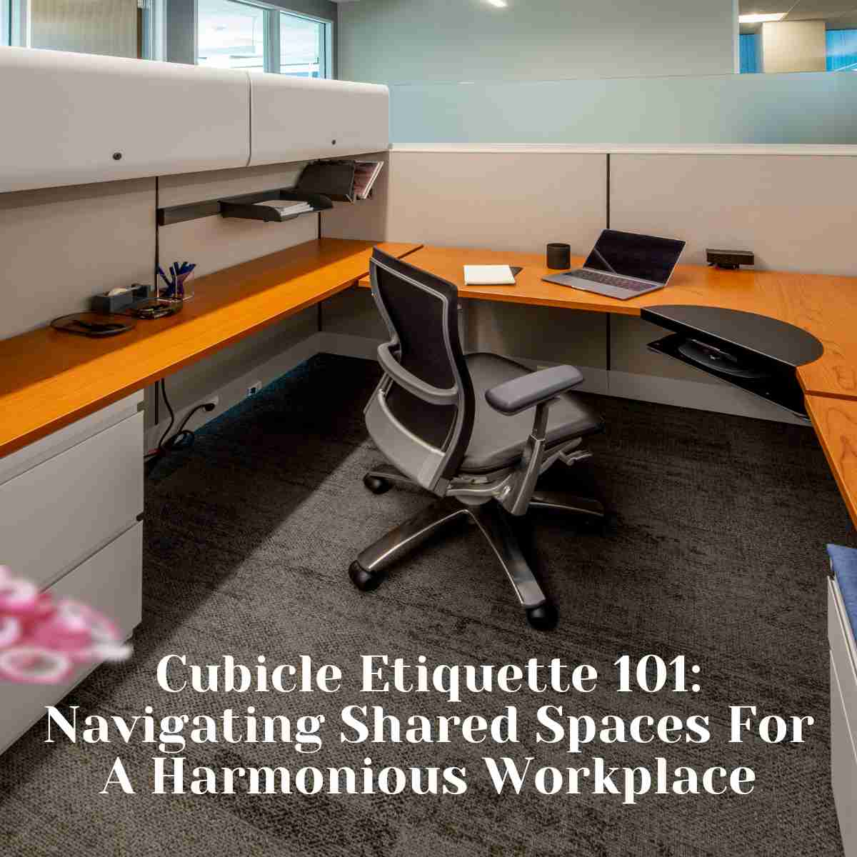 Cubicle Etiquette